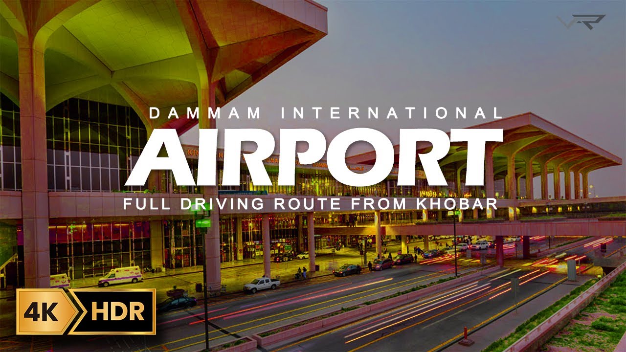 Driving from AL KHOBAR-DAMMAM Airport-Saudi Arabia (2024) | 4K | Virtual Route TV