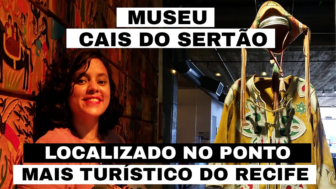 Museu em Recife, no Marco Zero: Cais do Sertão, uma homenagem a Luiz Gonzaga e ao povo nordestino