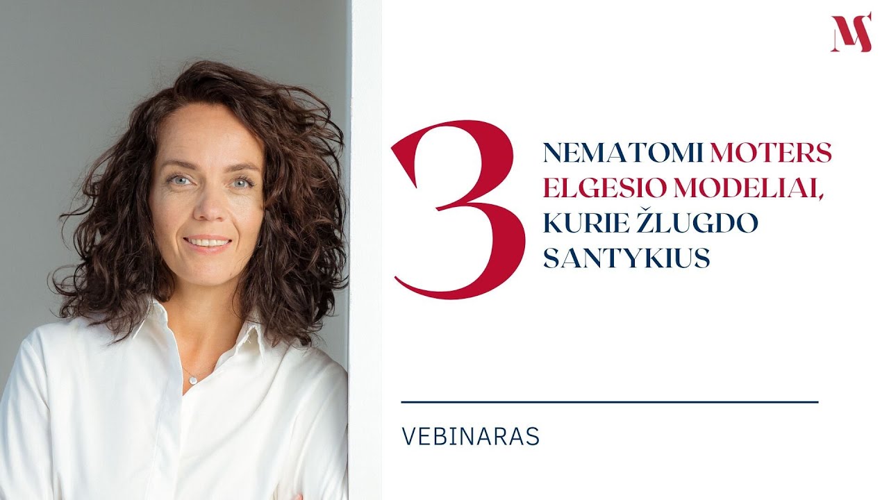 3 nematomi MOTERS elgesio modeliai, kurie žlugdo SANTYKIUS