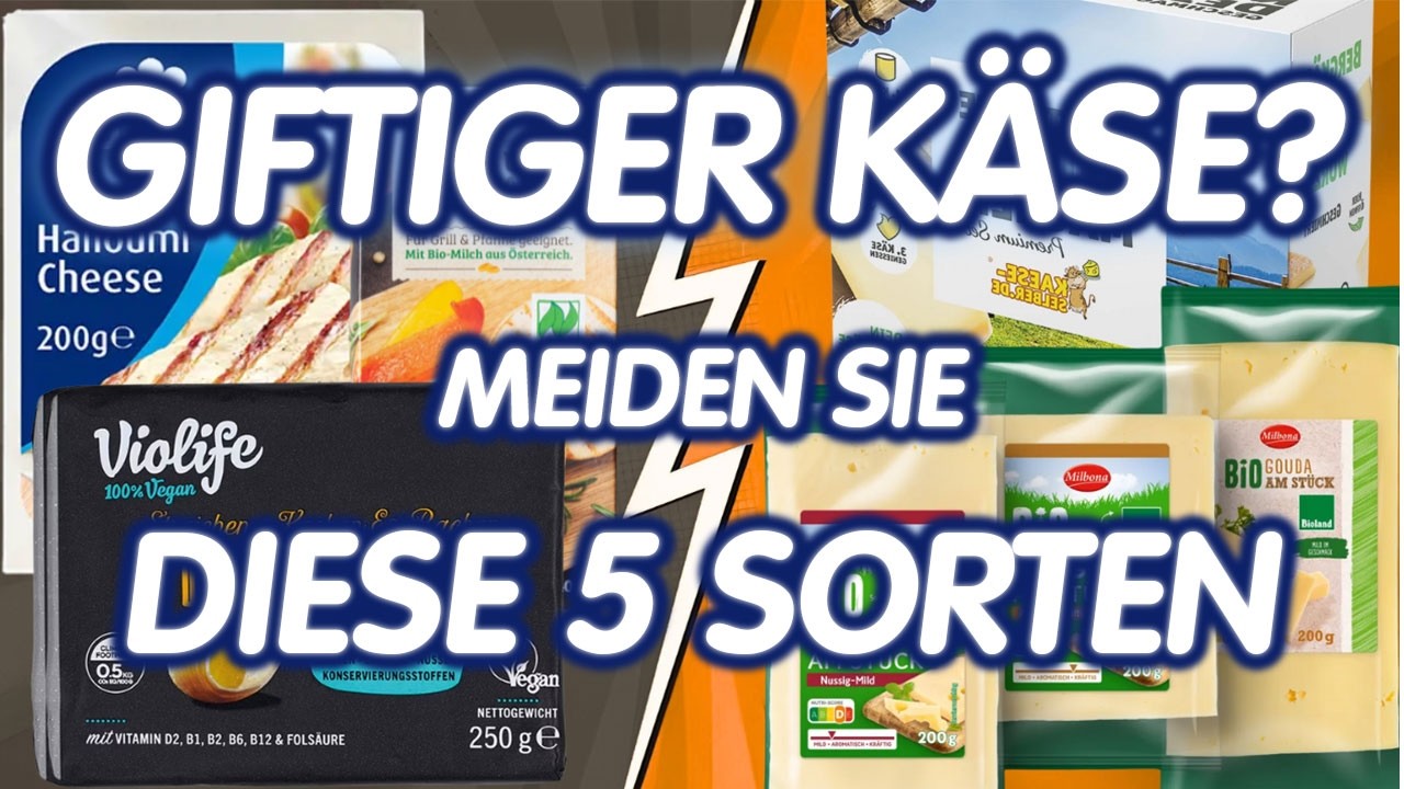 WARNUNG: GIFTIGER K&Auml;SE? Diese 5 K&auml;sesorten nicht mehr essen &ndash; ernsthaft gesundheitssch&auml;dlich