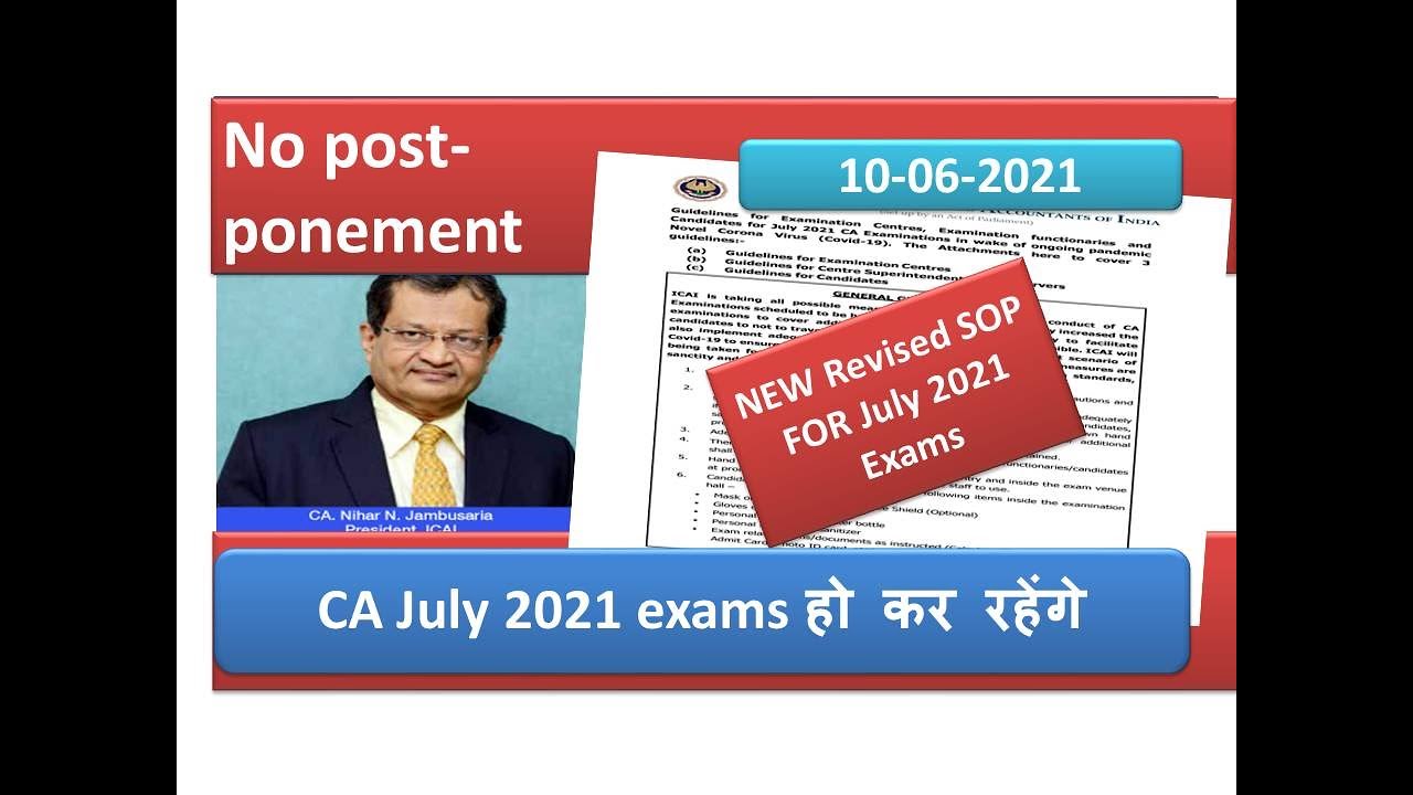 CA Exams July 2021: ICAI Released CA Exams Revised SOP | CA Final, Intermediate, Foundation