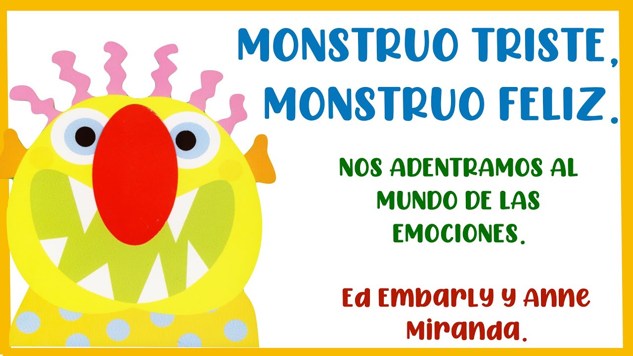 ★CUENTO: Monstruo triste Monstruo feliz  👾👽