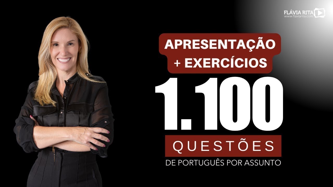 Corrigindo 10 das 1.100 quest&otilde;es por assunto de Portugu&ecirc;s para Concursos  | Prof.&ordf; Fl&aacute;via Rita