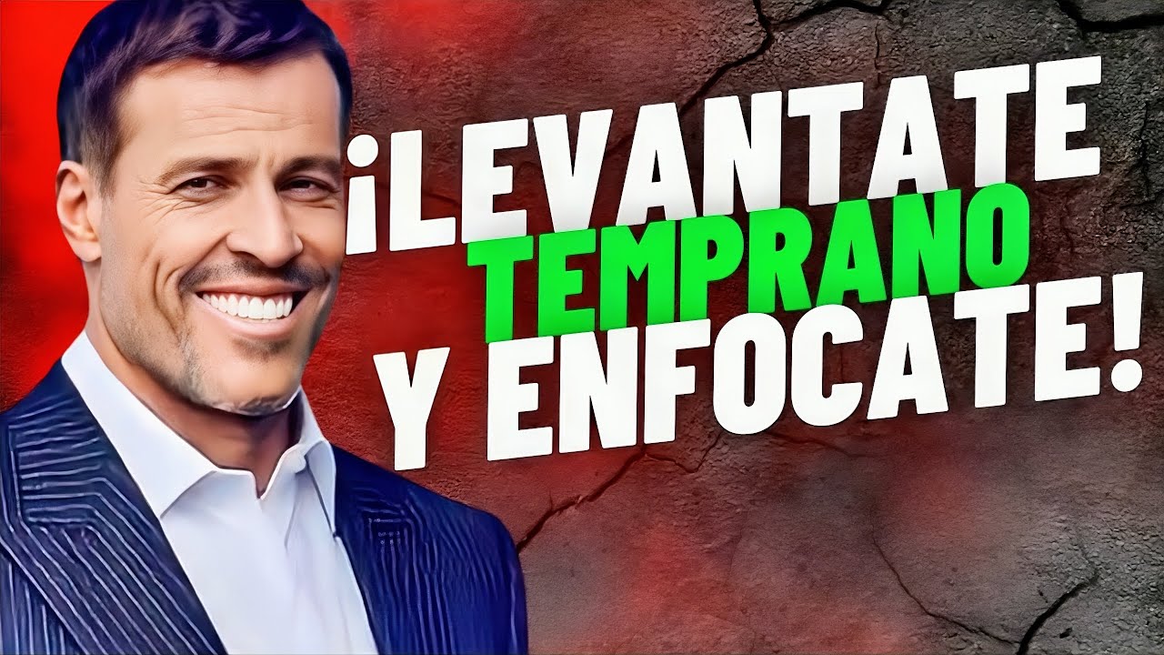 ¡Logra TUS METAS desde TEMPRANO! 🔴 TONY ROBBINS | Desarrollo Personal