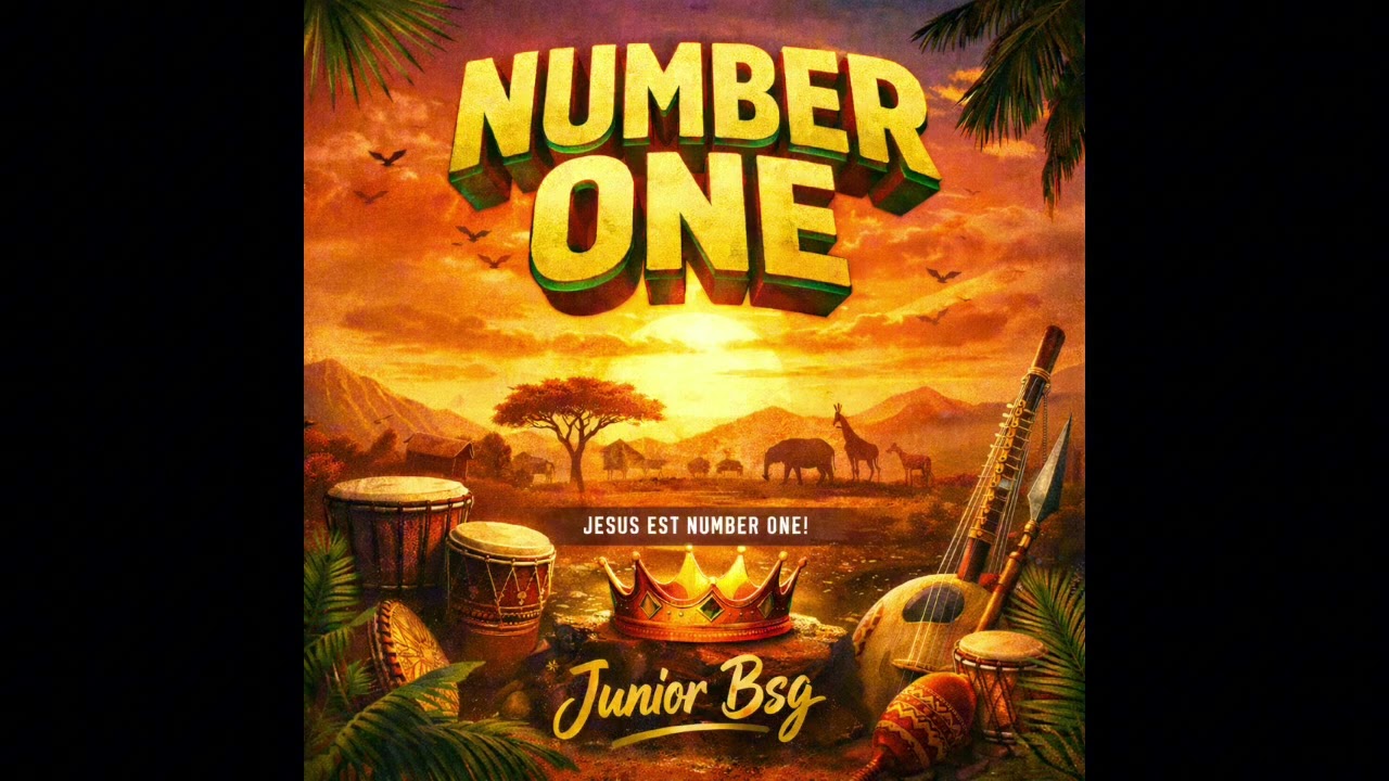 Junior Bsg - Number one ( Paroles officiel) 