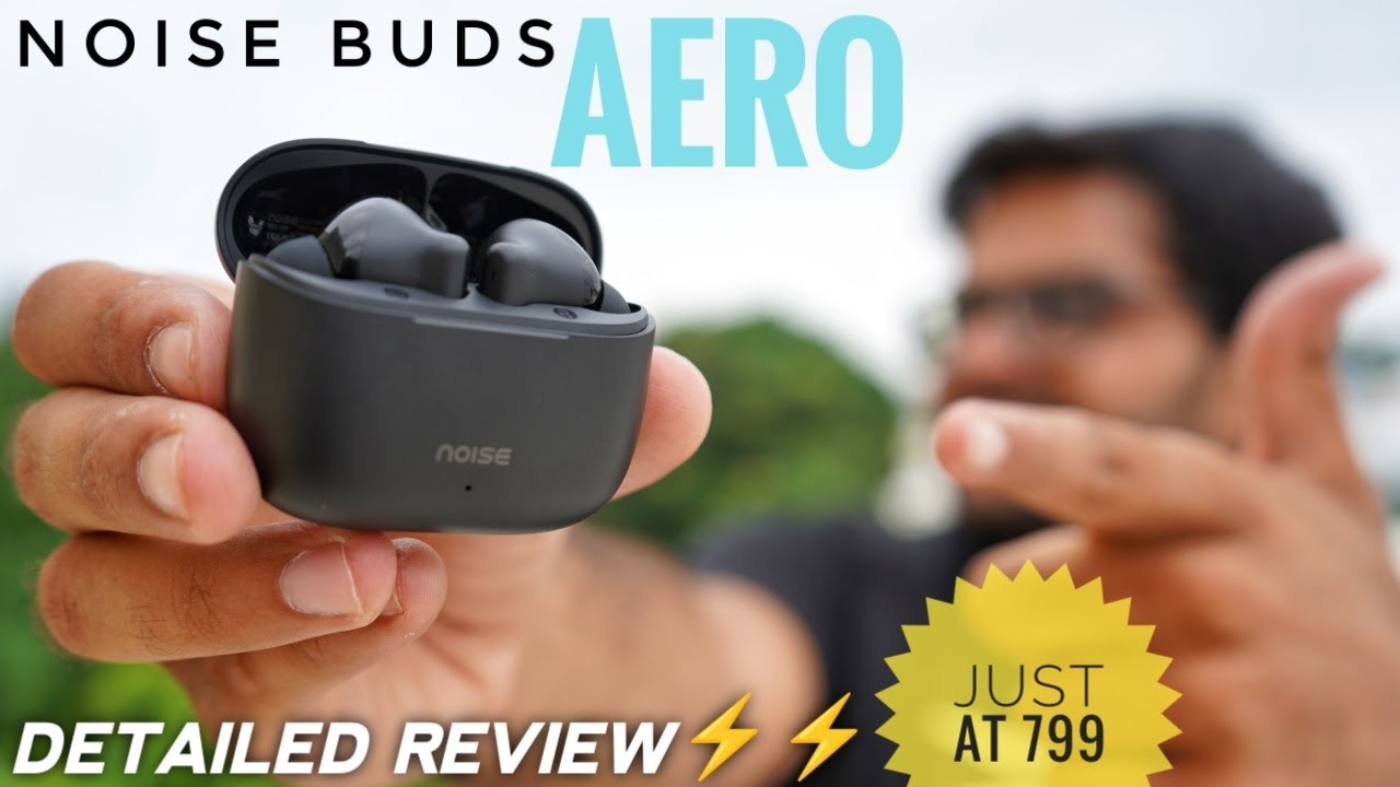 Noise Buds Aero Earbuds Under 1000 with 45 Hrs Playtime ⚡⚡ Complete Testing ⚡⚡