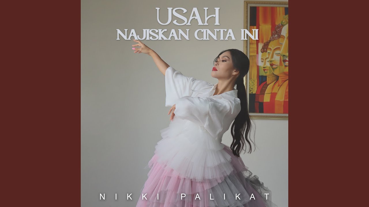 Usah Najiskan Cinta Ini