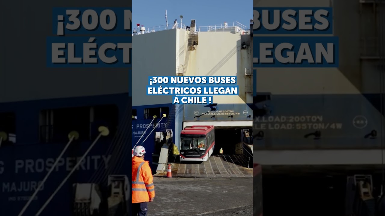 &iexcl;300 buses el&eacute;ctricos se suman al transporte p&uacute;blico en Chile!