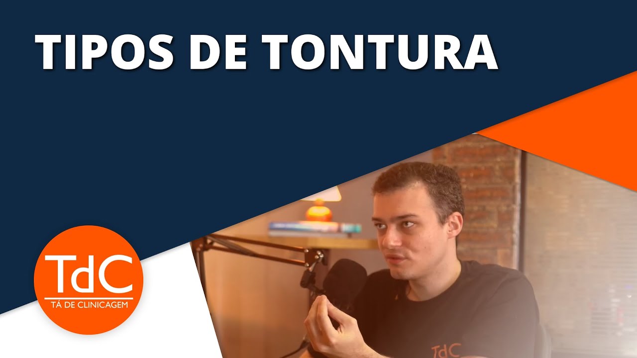 Vertigem, pr&eacute;-s&iacute;ncope, desequil&iacute;brio e &ldquo;cabe&ccedil;a vazia&rdquo; - tipos de tontura pela queixa