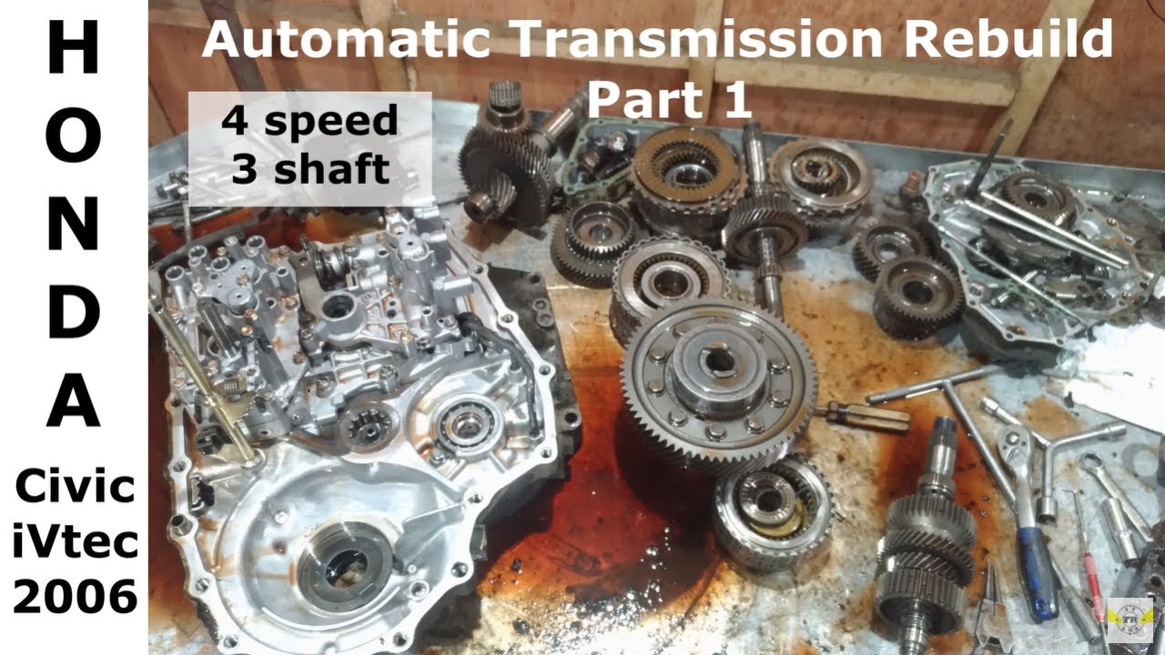 Honda Civic 1.8s i-VTEC 2006 - Automatic Transmission Rebuild (Part1)