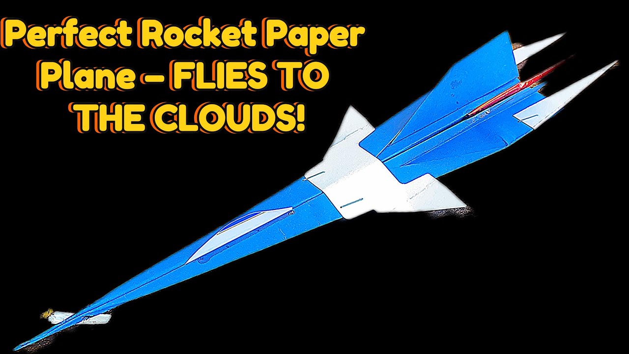 How to Make a Perfect Rocket Paper Plane | Fly to the Clouds 🚀✈️