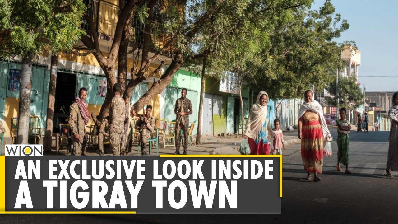 An exclusive look inside a Tigray town scarred by Ethiopian conflict | World News | WION News