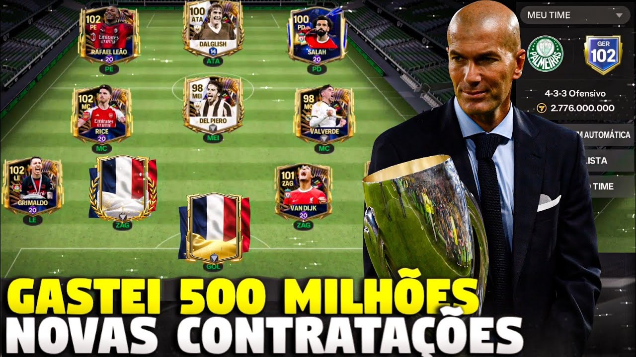 GASTEI 500 MILHÕES!😱🔥 NOVAS CONTRATAÇÕES MILIONÁRIAS & GER 102 FC MOBILE