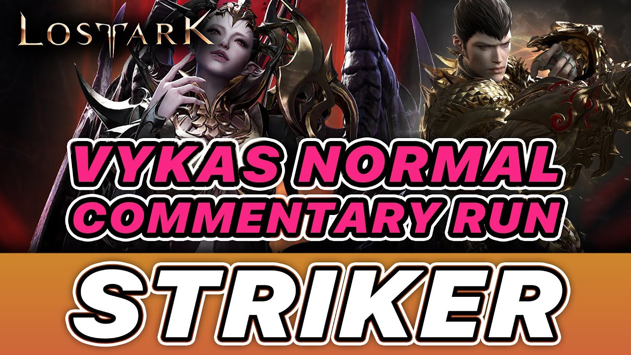 Striker - Vykas Normal run with commentary