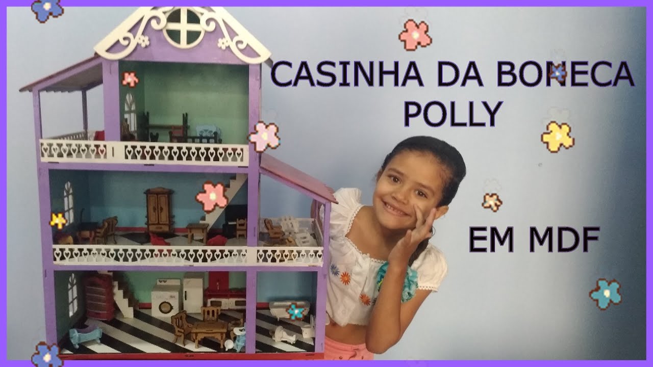 MINHA CASINHA DA BONECA POLLY EM MDF