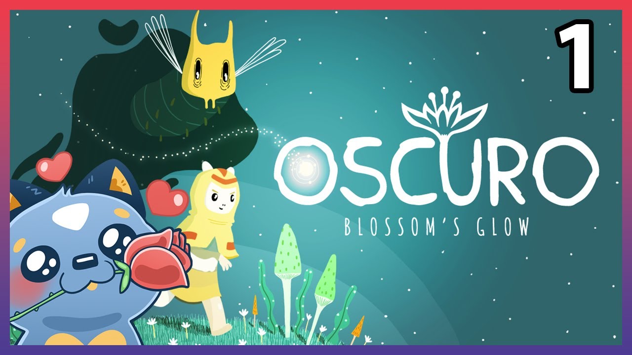OSCURO BLOSSOM'S GLOW (PC) ✨Latin American Games Showcase✨ #sponsored  #LAGSCreatorFest 2025