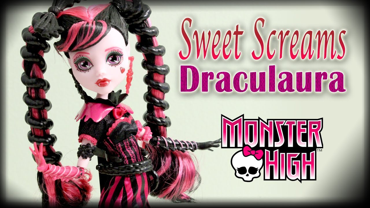 Monster High : Sweet Screams - Draculaura Review