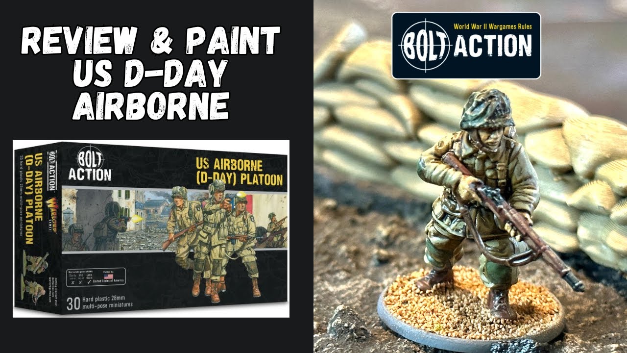 Bolt Action US Airborne Painting Guide and Review