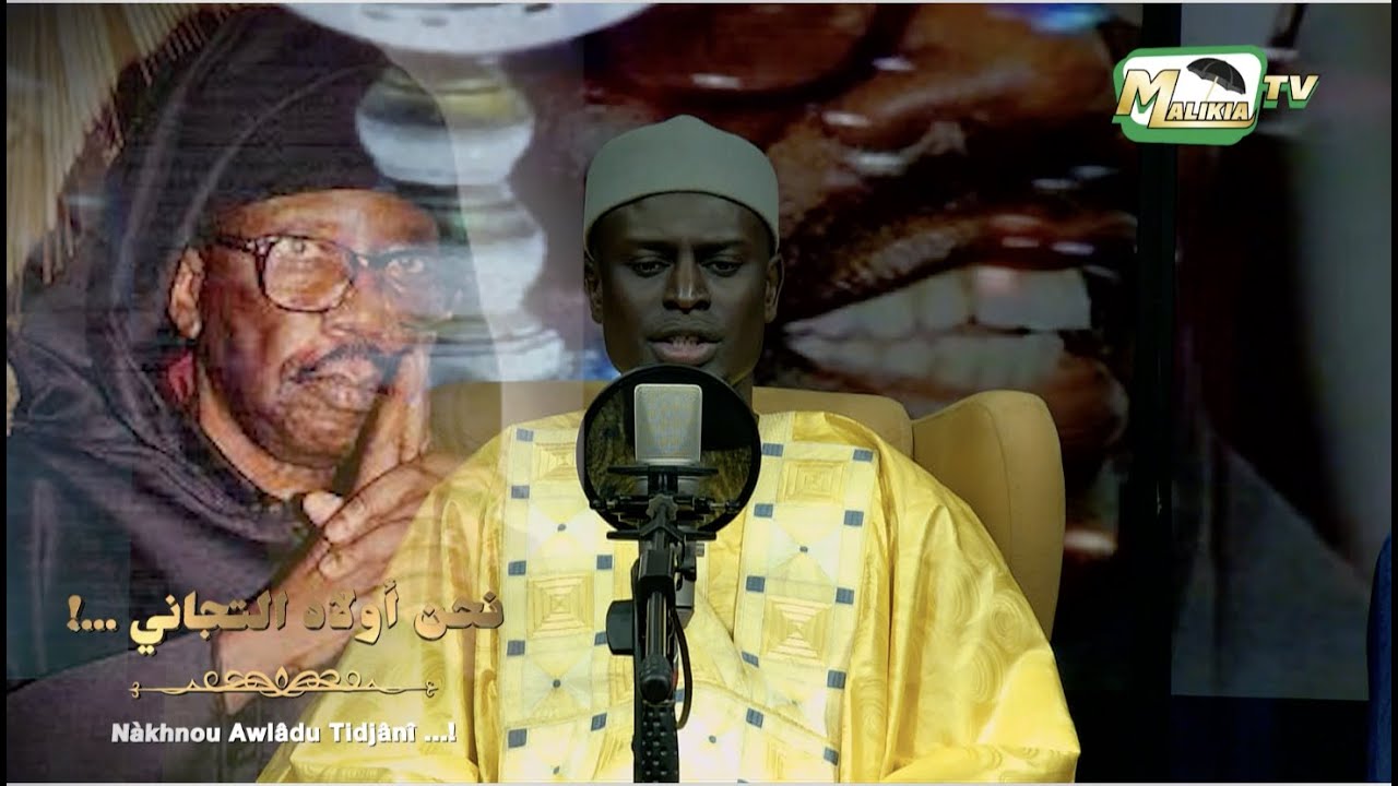 🔴 NÀKHNOU AWLÂDU TIDJÂNÎ...!نحن أولاد التجاني...! Par Cheikh Tidiane Mbaye ak wakeur Mbaye Donde