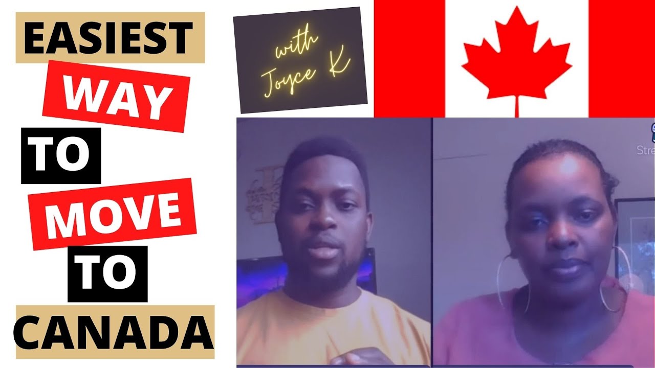 Easiest way to move or immigrate to Canada with Nurse Joyce K!