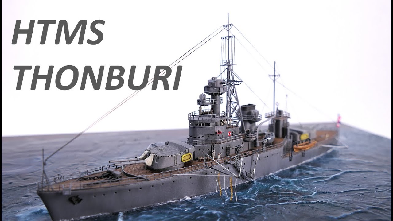 HTMS Thonburi - 1/700 Scale Model