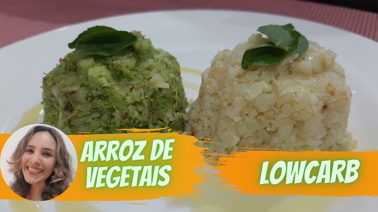 Arroz De Vegetais | Brócolis E Couve-Flor | Dieta Lowcarb | Cetogênica