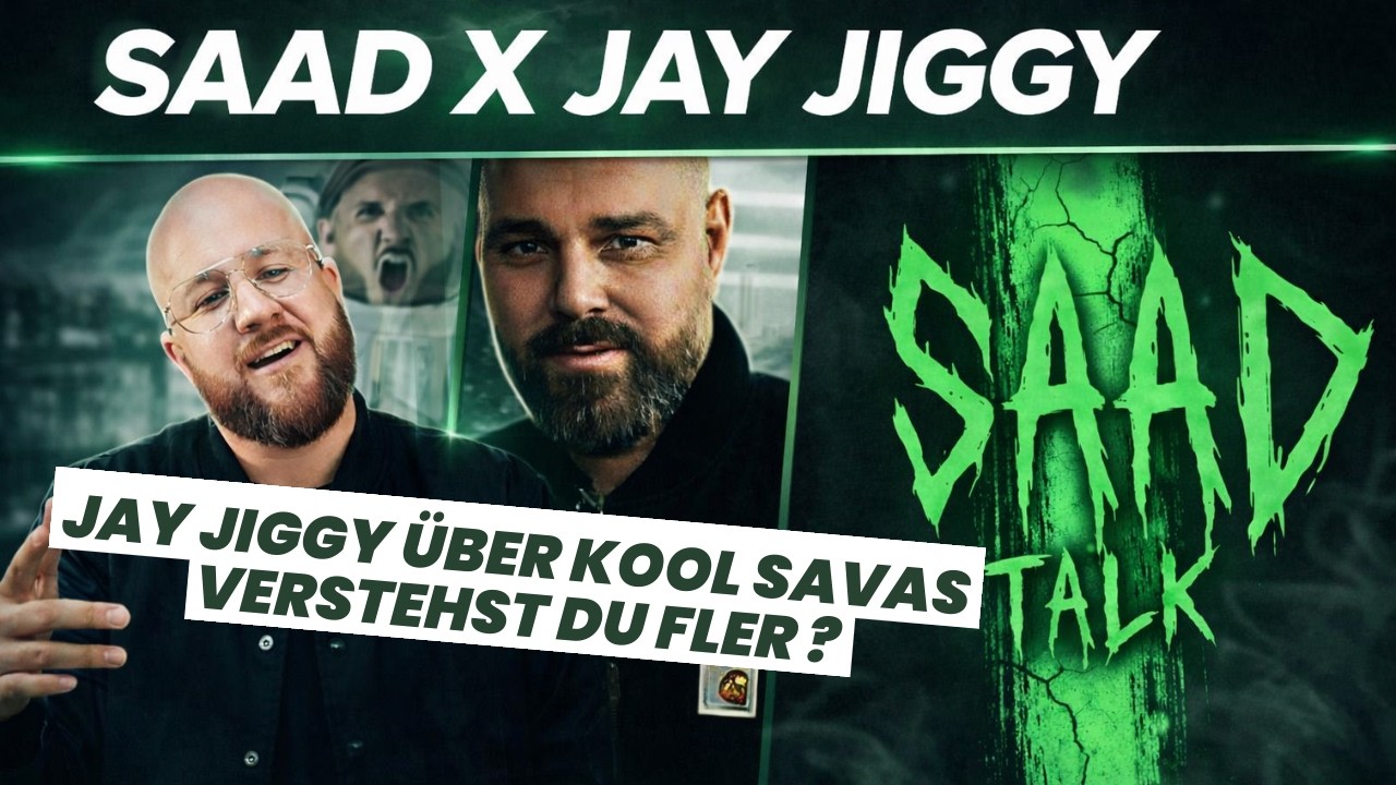 SAAD TALK | JAY JIGGY ÜBER KOOL SAVAS | KOLLEGAH  | FLER  - DEPPRESIONEN & RAP | MARVIN | U.V.M.