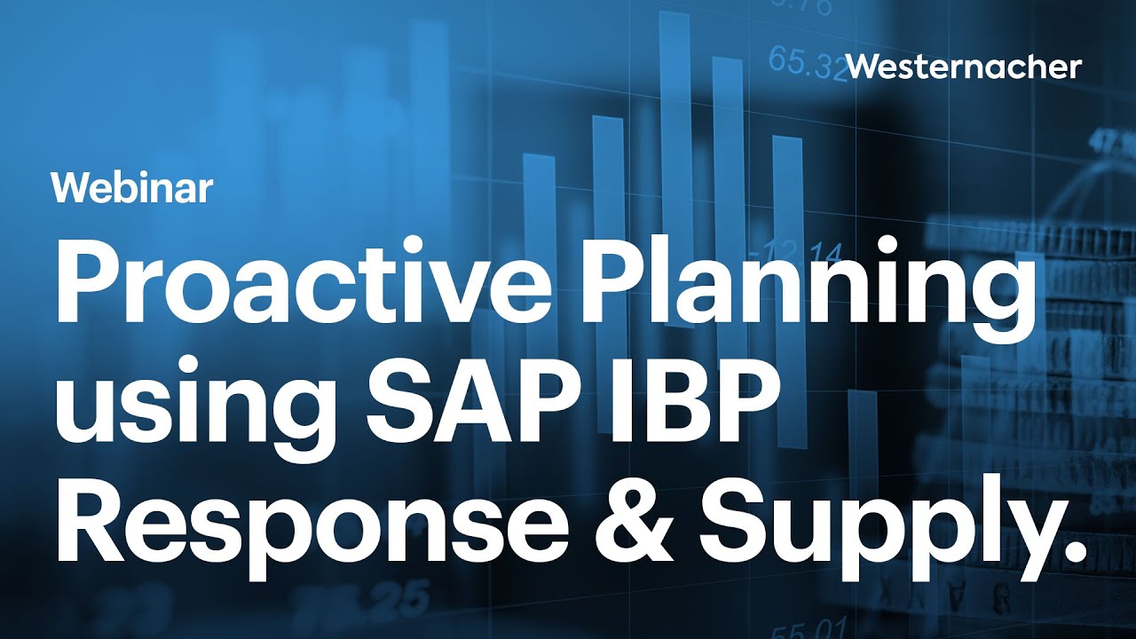 Proactive Planning using SAP IBP Response & Supply.