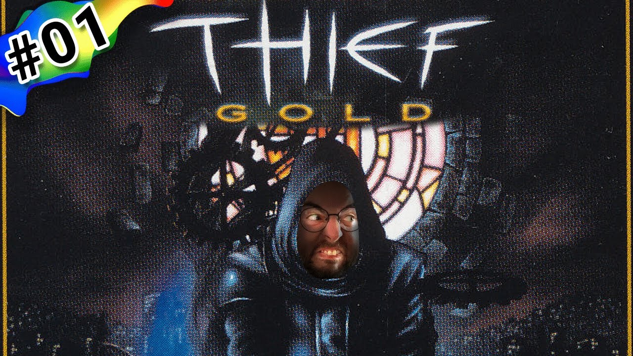 FIF ! L'immersiv sim taaa de fifou en fufu - Thief gold