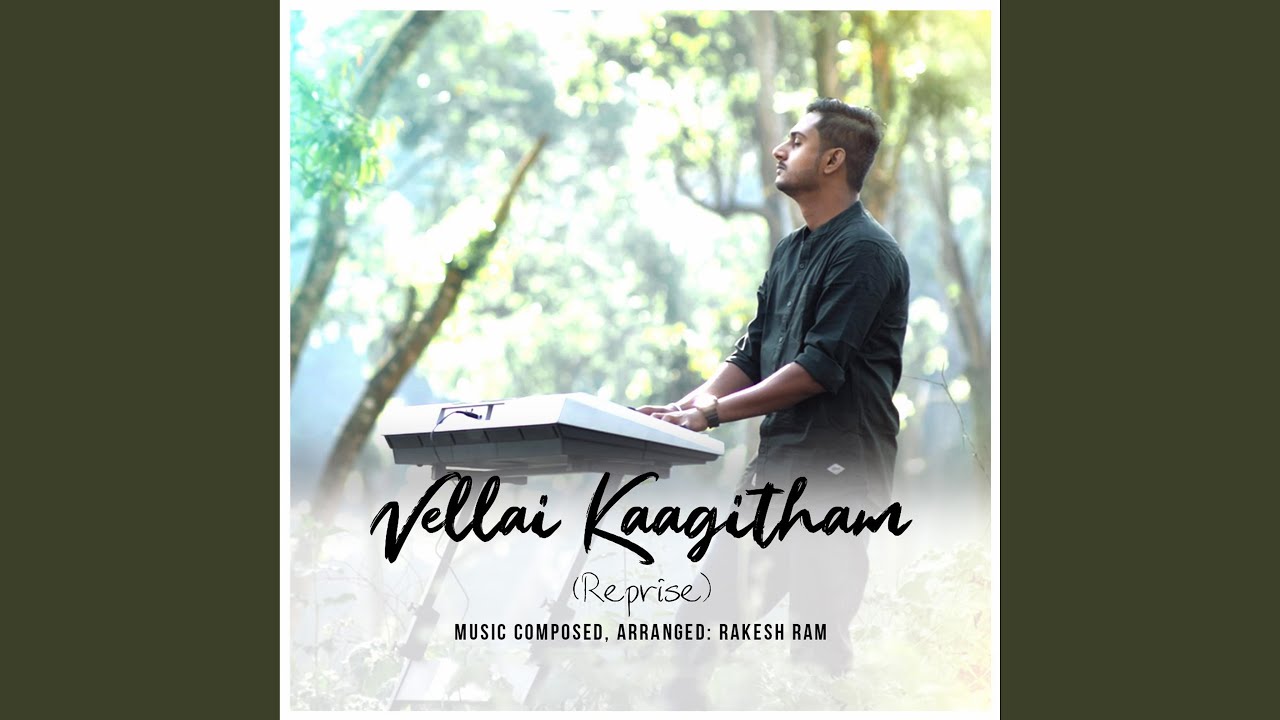 Vellai Kaagitham (Reprise Version)