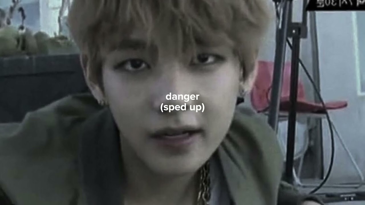bts-danger (sped up)