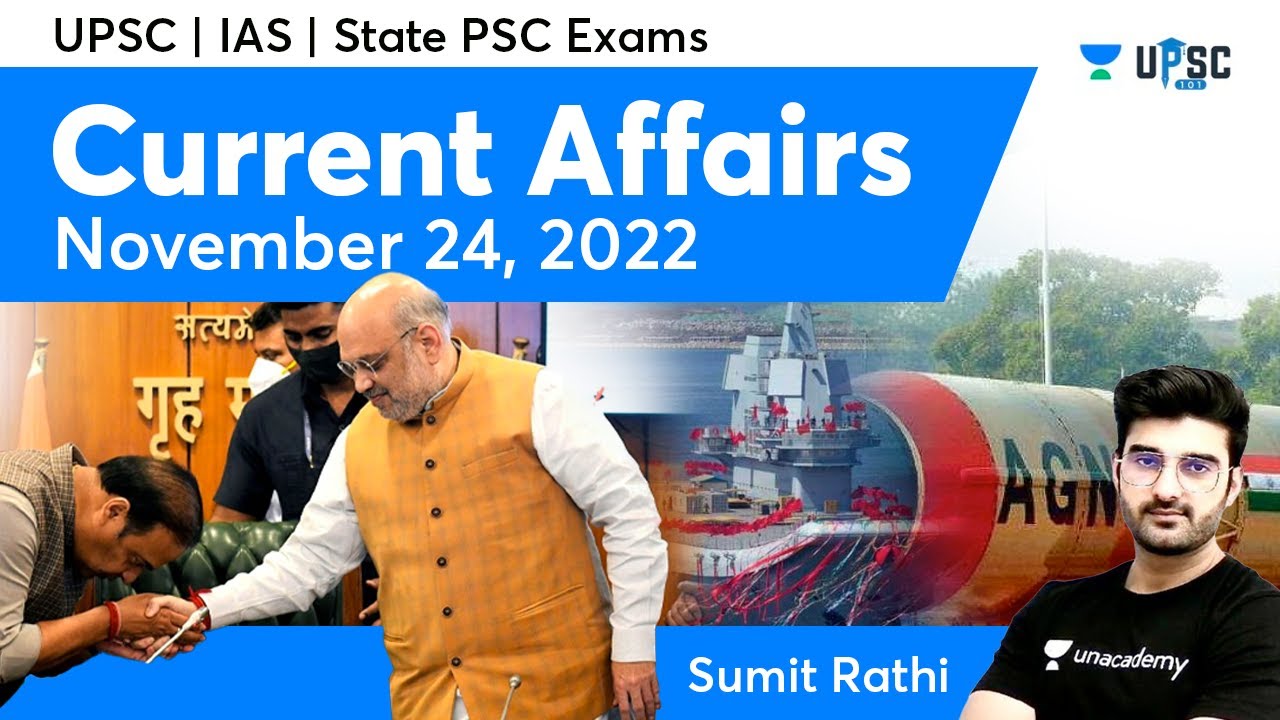 Daily Current Affairs In Hindi | 24 Nov 2022 | Sumit Rathi | UPSC 101