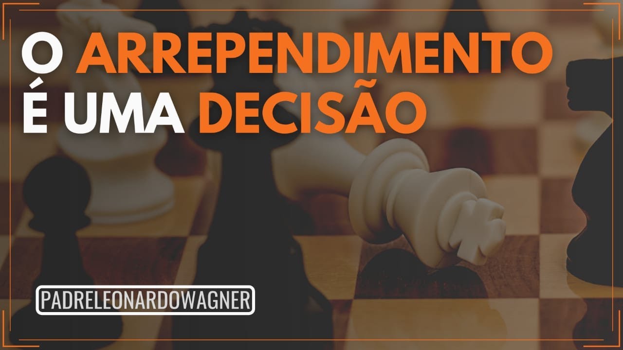 O que &eacute; o VERDADEIRO ARREPENDIMENTO