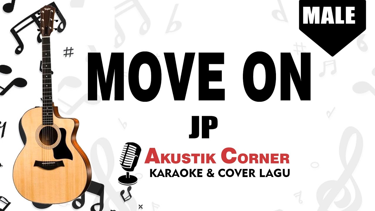 MOVE ON - JP |  Karaoke Akustik