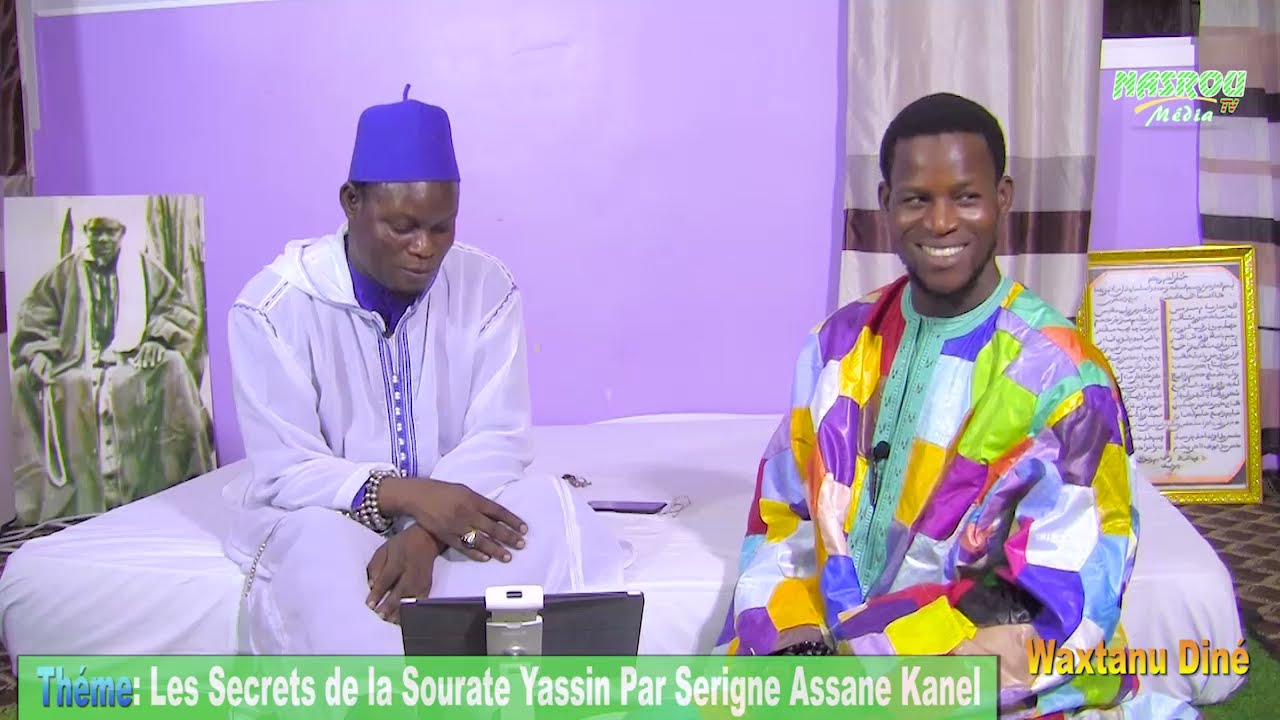 Les Secrets de la Sourate Yassine par Serigne Assane Kane Nasrou suite et fin 10 novembre 2021