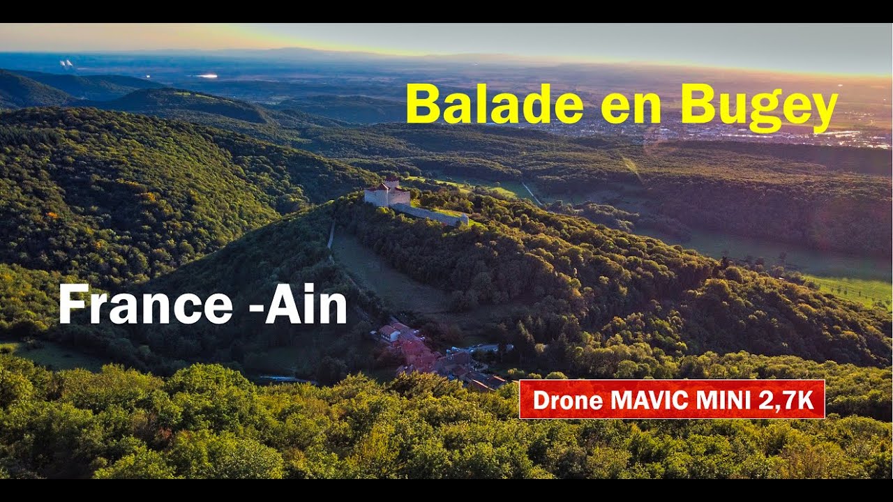 Balade en Bugey - chateau des allymes - France - Ain - Drone Mavic Mini (2.7K)