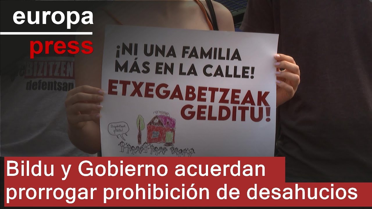 Bildu anuncia acuerdo con el Gobierno para prorrogar prohibir desahucios a familias vulnerables