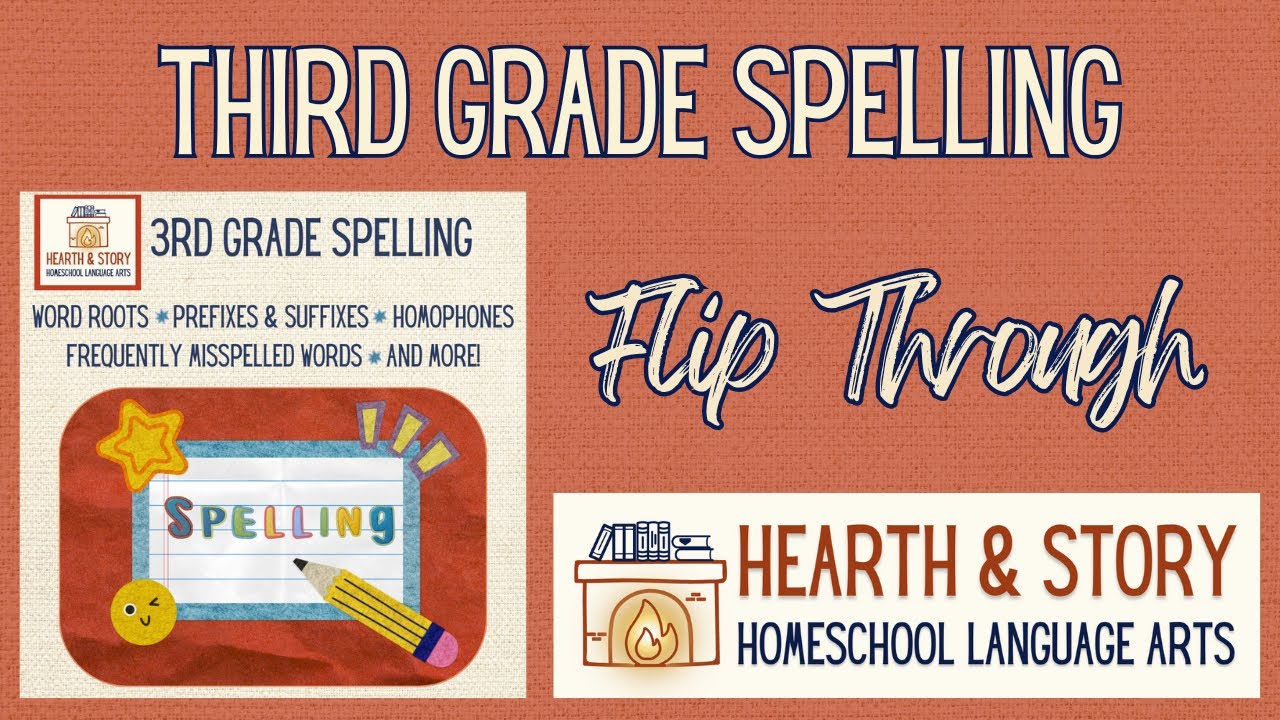 Hearth & Story 3rd Grade Spelling Flip Through