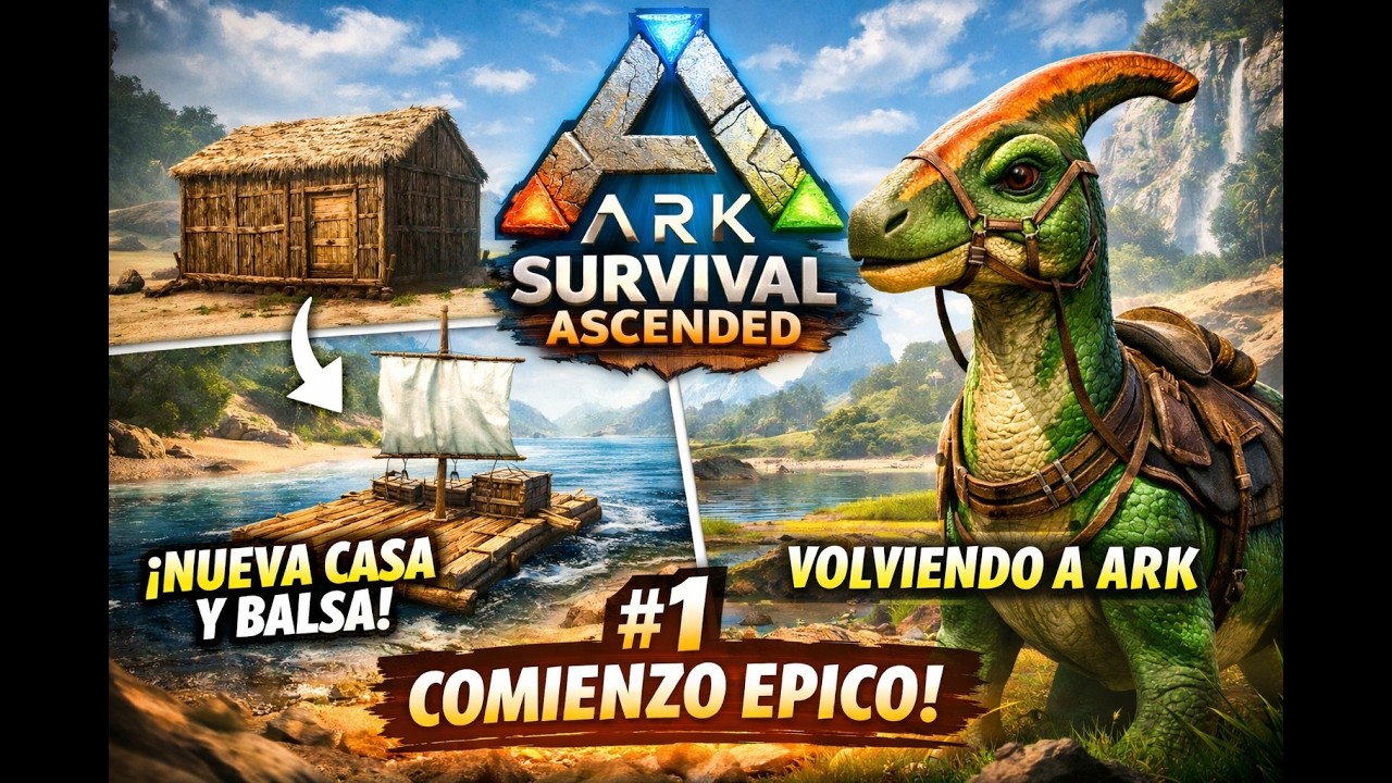 ARK Survival Ascended #1 | Casa básica, primera balsa y mi primer dinosaurio 🦕