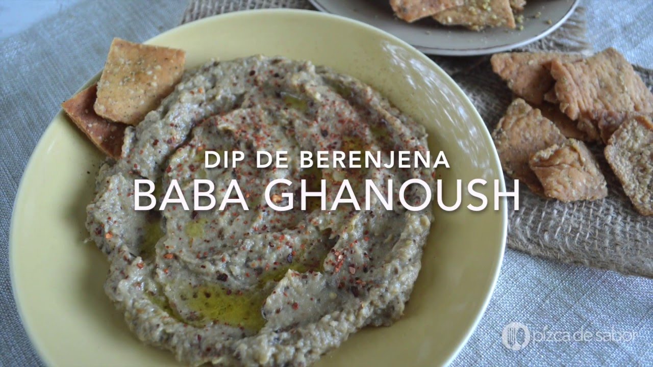 BABA GHANOUSH o DIP DE BERENJENA - Recetas f&aacute;ciles Pizca de Sabor