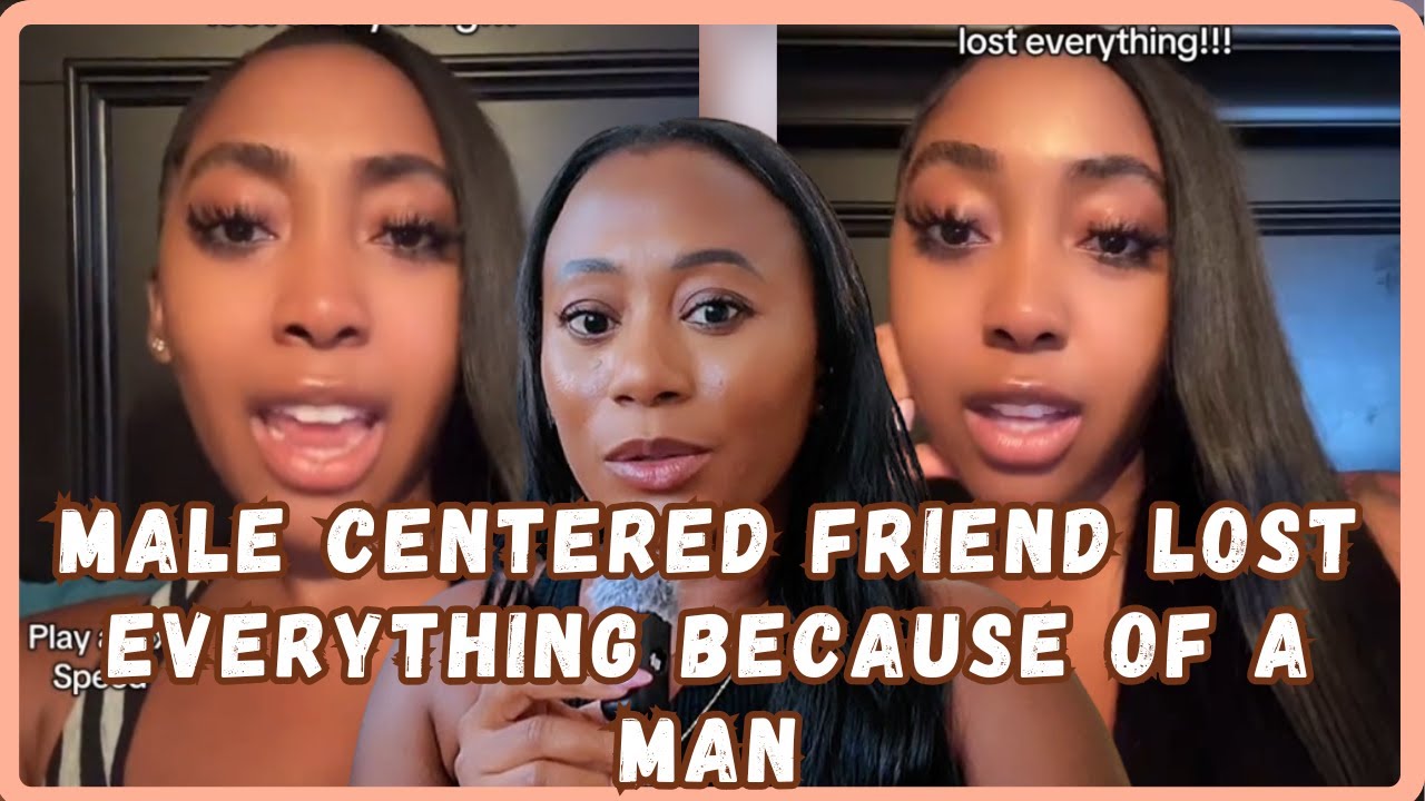 Male Centered Friend Lost Everything Because Of A Man - Story Time
