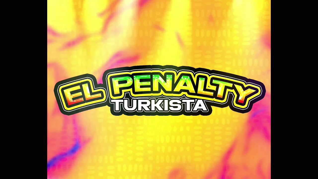 EL PENALTY TURKISTA ❌ CHAMPETA AFRICANA ❌ ( NUEVA VERSION ) 