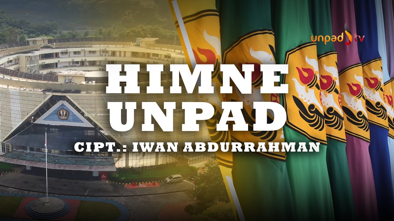 HIMNE UNIVERSITAS PADJADJARAN (DIVIA UNPAD TV VERSION)