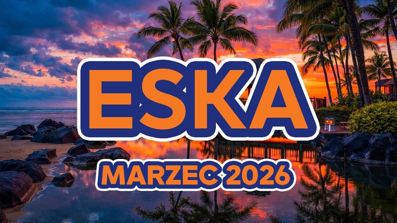 ESKA Hity na Czasie - Oficjalny Mix Gorąca 20 Radia ESKA | ESKA Hity Marzec