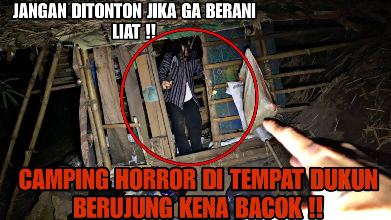 CAMPING HORROR : KENA BACOK DUKUN AKIBAT NEKAT TIDUR DI KEDIAMAN DUKUN SANTET DI HUTAN ANGKER !