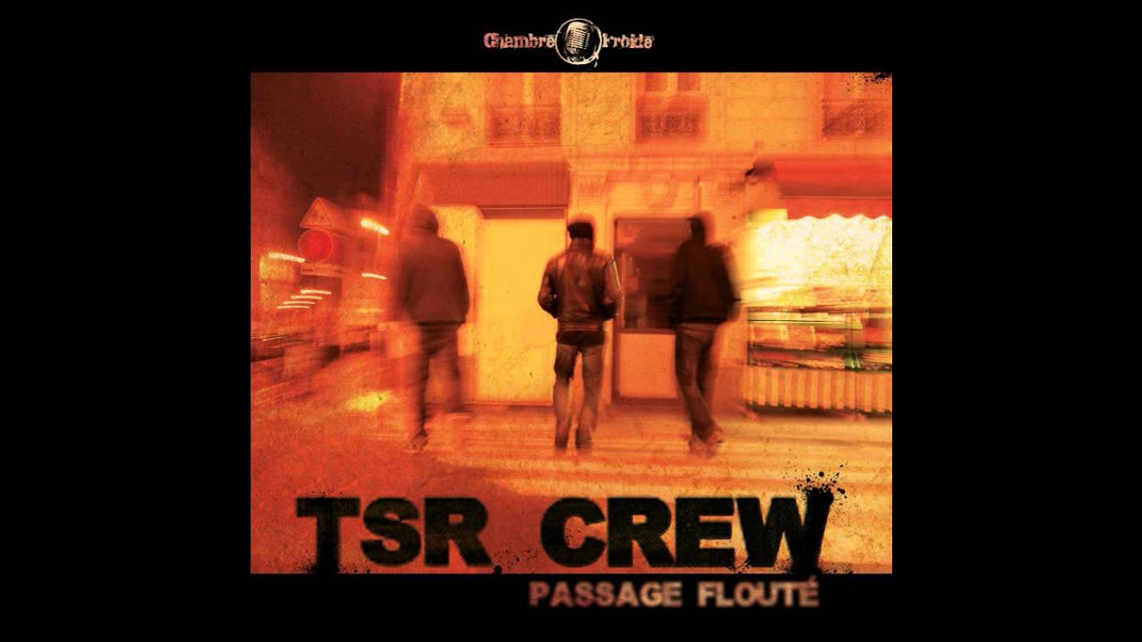 TSR Crew - Ici