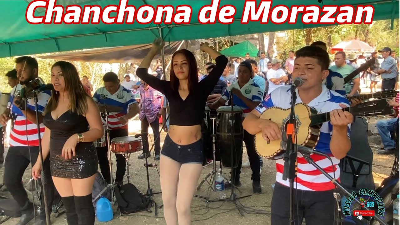 Caray mix la chanchona de Morazan