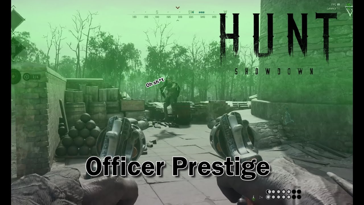 I ran the Officer for an entire prestige in Hunt:Showdown