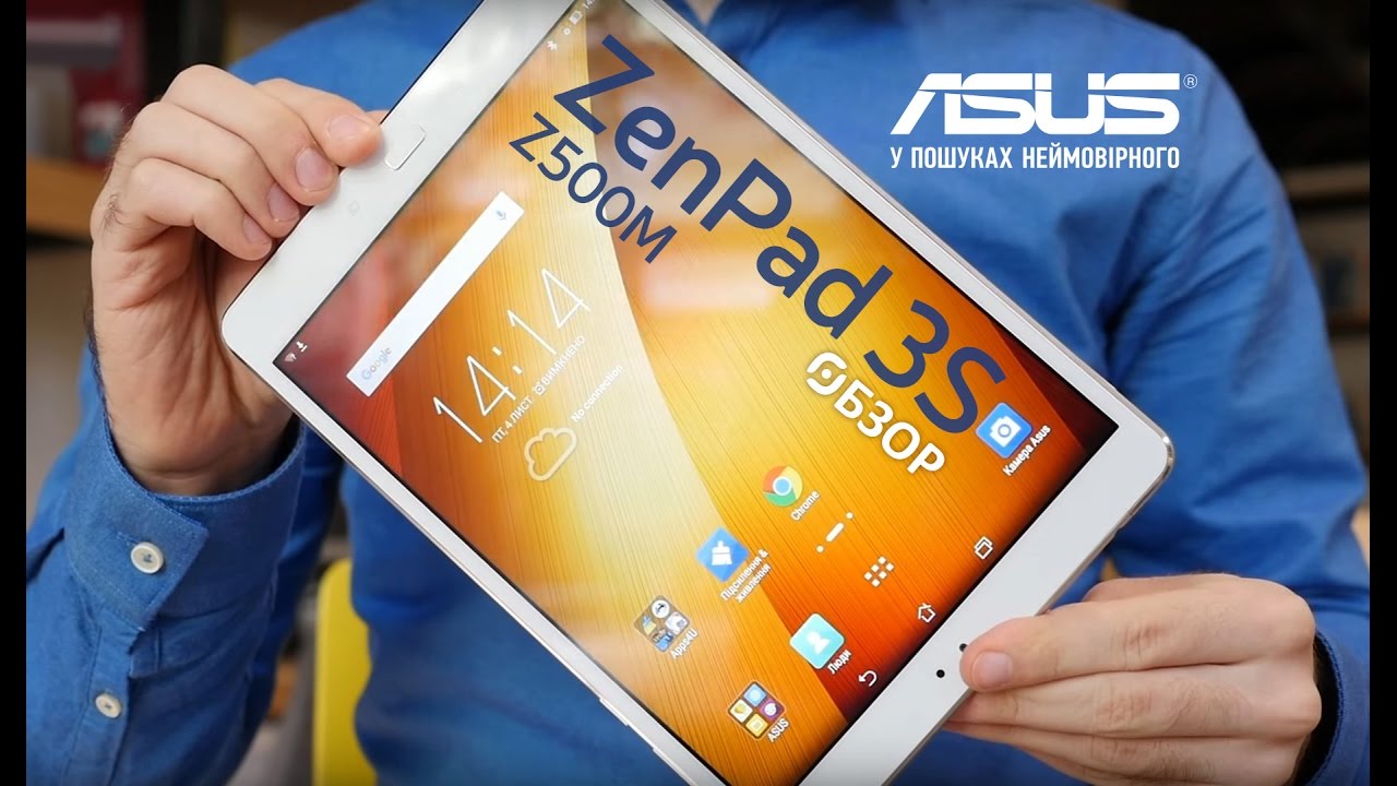 Обзор планшета Asus ZenPad 3S Z500M