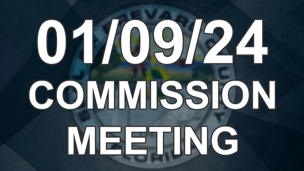 01/09/2024 - Brevard County Commission Meeting